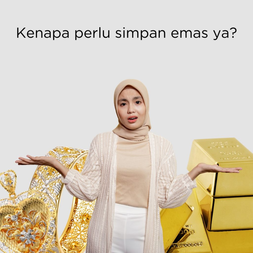 Kenapa perlu simpan emas?